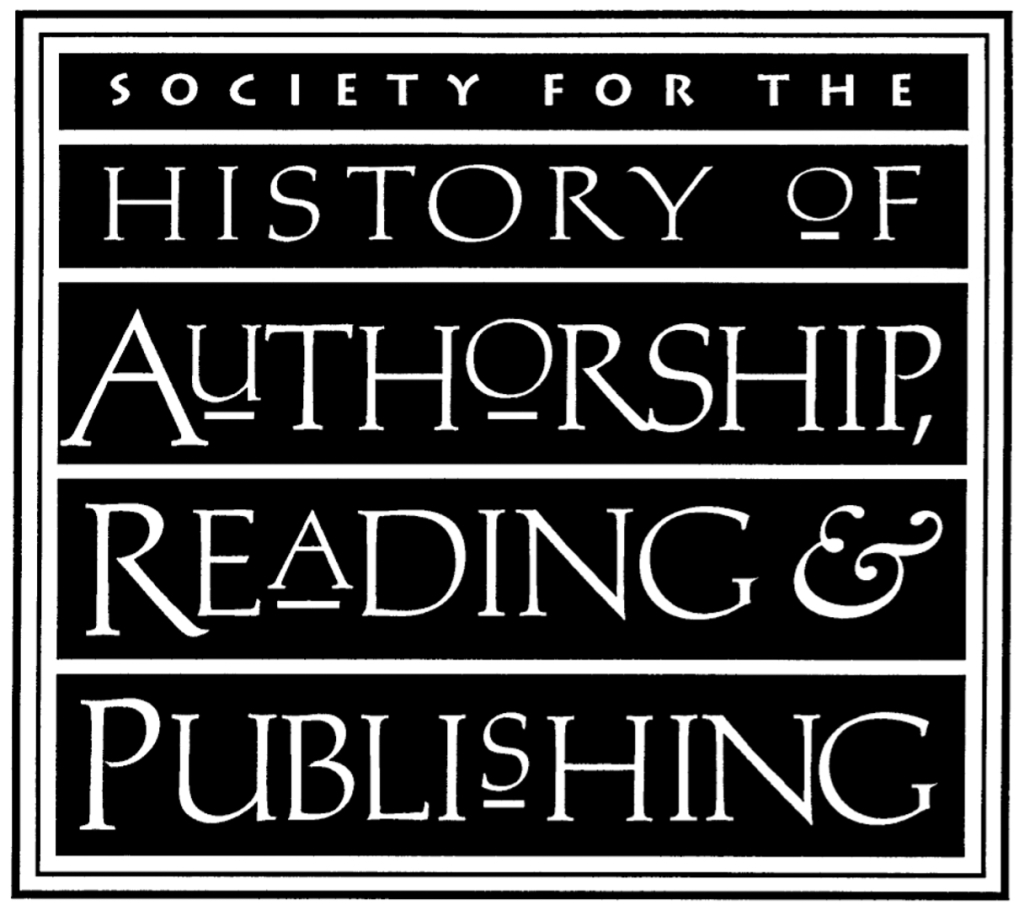 white text on a black background showing the logo which has the words in capitals Society for the History of Authorship, Reading & Publishing